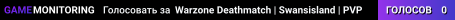 Warzone Deathmatch | Swansisland | PVP
