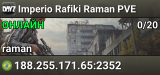 Imperio Rafiki Raman PVE