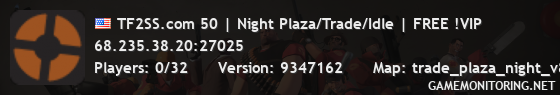 TF2SS.com 50 | Night Plaza/Trade/Idle | FREE !VIP