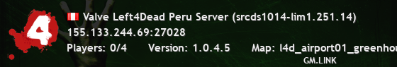 Valve Left4Dead Peru Server (srcds1014-lim1.251.14)