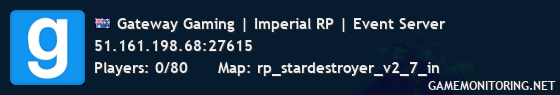 Gateway Gaming | Imperial RP | Event Server