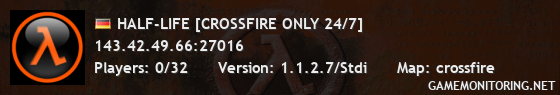 HALF-LIFE [CROSSFIRE ONLY 24/7]