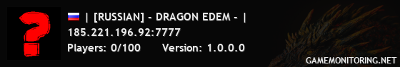 | [RUSSIAN] - DRAGON EDEM - |