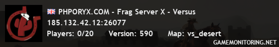 PHPORYX.COM - Frag Server X - Versus