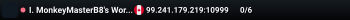 I. MonkeyMasterB8's World