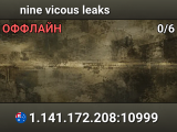 nine vicous leaks