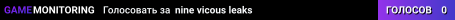 nine vicous leaks