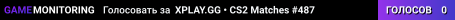 XPLAY.GG • CS2 Matches #487