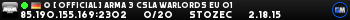 � [ OFFICIAL ] Arma 3 CSLA Warlords EU 01