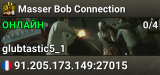 Masser Bob Connection
