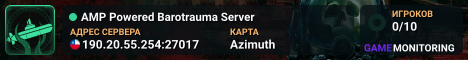 AMP Powered Barotrauma Server