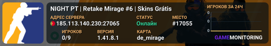 NIGHT PT | Retake Mirage #6 | Skins Grátis