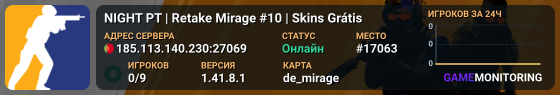 NIGHT PT | Retake Mirage #10 | Skins Grátis