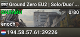 Ground Zero EU2 | Solo/Duo/Trio | Weekend Raiding | High FPS