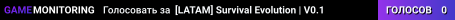 [LATAM] Survival Evolution | V0.1