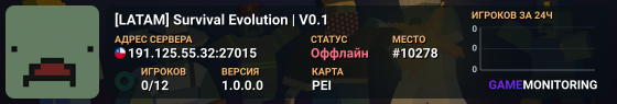 [LATAM] Survival Evolution | V0.1