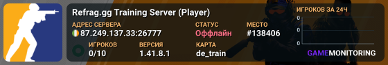 Refrag.gg Training Server (Player)