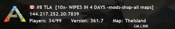 #8 TLA  [10x- WIPES IN 4 DAYS -mods-shop-all maps]