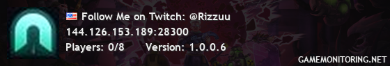 Follow Me on Twitch: @Rizzuu