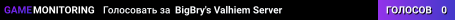 BigBry's Valhiem Server