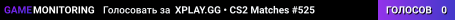 XPLAY.GG • CS2 Matches #525