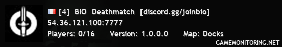 [4]  BIO  Deathmatch  [discord.gg/joinbio]