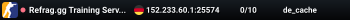 Refrag.gg Training Server (Player)