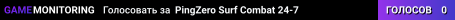 PingZero Surf Combat 24-7
