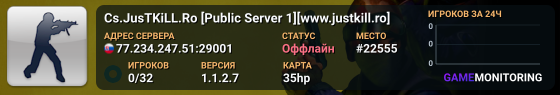 Cs.JusTKiLL.Ro [Public Server 1][www.justkill.ro]