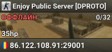 Enjoy Public Server [DPROTO]