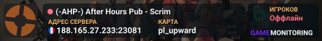 (-AHP-) After Hours Pub - Scrim