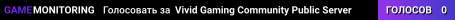 Vivid Gaming Community Public Server