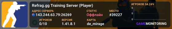 Refrag.gg Training Server (Player)