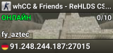 whCC & Friends - ReHLDS CS 1.6 Server