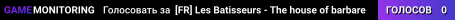 [FR] Les Batisseurs - The house of barbare