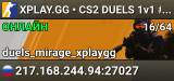 XPLAY.GG • CS2 DUELS 1v1 #82 • [RU]