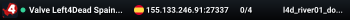 Valve Left4Dead Spain Server (srcds1002-mad1.195.323)