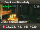 Drunk and Disorderly