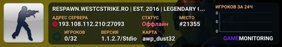 👑 RESPAWN.WESTCSTRIKE.RO | EST. 2016 | LEGENDARY CSDM