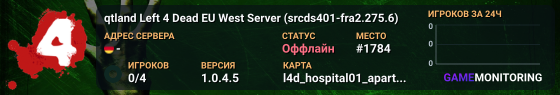 qtland Left 4 Dead EU West Server (srcds401-fra2.275.6)