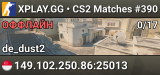 XPLAY.GG • CS2 Matches #390