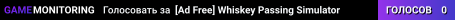 [Ad Free] Whiskey Passing Simulator