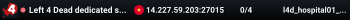 Left 4 Dead dedicated server