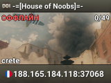 -=[House of Noobs]=-