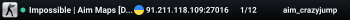 Impossible | Aim Maps [DeathMatch]