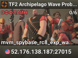 TF2 Archipelago Wave Probe