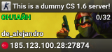 This is a dummy CS 1.6 server!