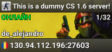 This is a dummy CS 1.6 server!