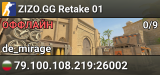 ZIZO.GG Retake 01