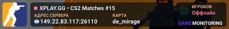 XPLAY.GG • CS2 Matches #15
